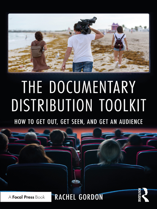 Title details for The Documentary Distribution Toolkit by Rachel Gordon - Available